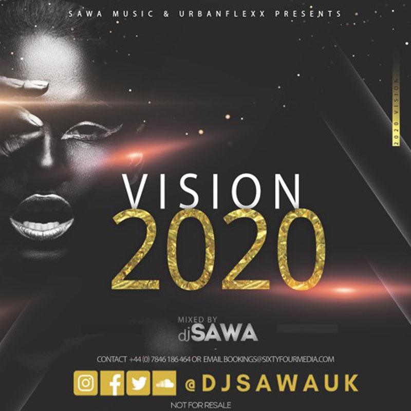DJ Sawa - Vision 2020 Mixtape